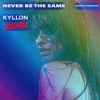 Camila Cabello Never Be The Same Kyllon Remix Mp3