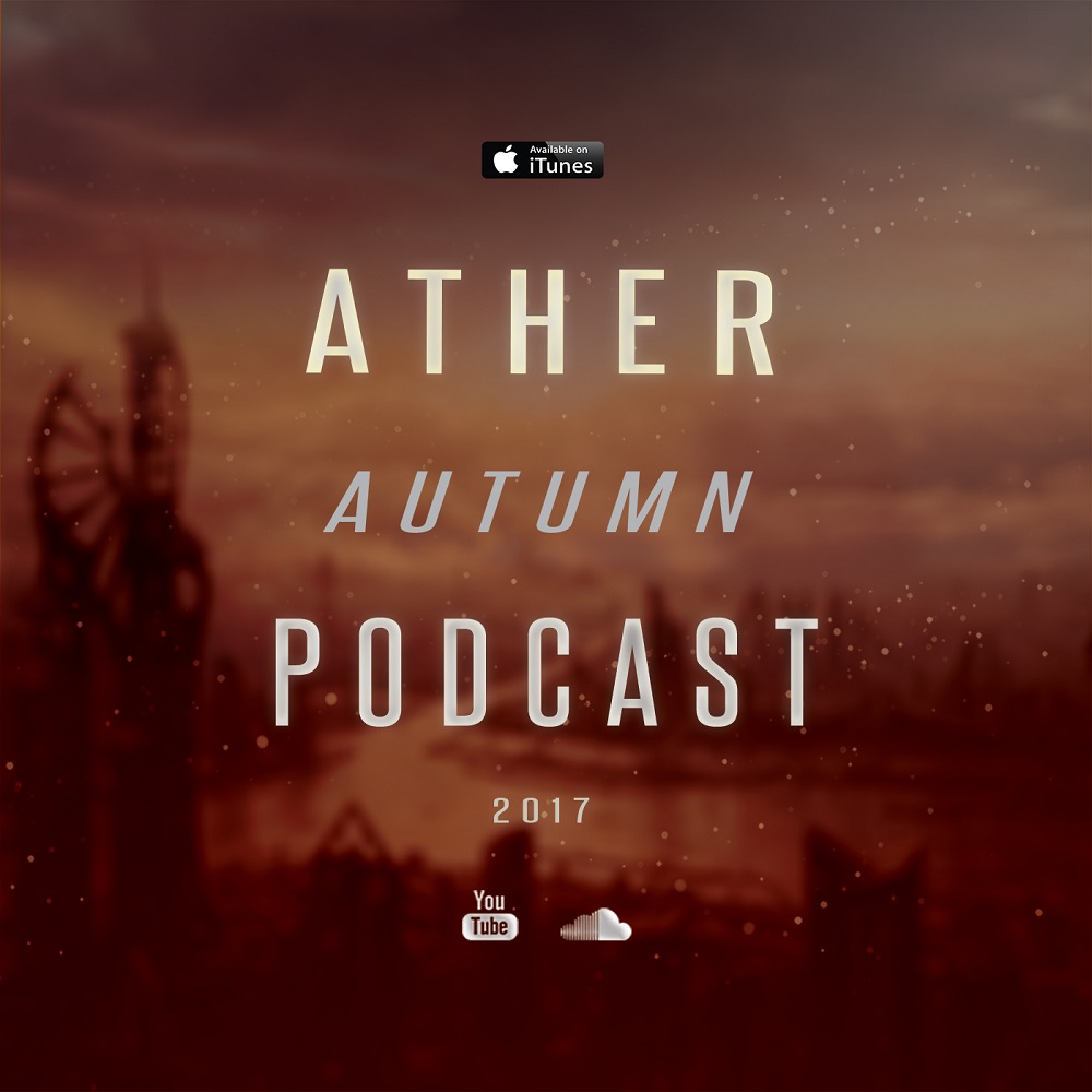 Ather Autumn Podcast 2017