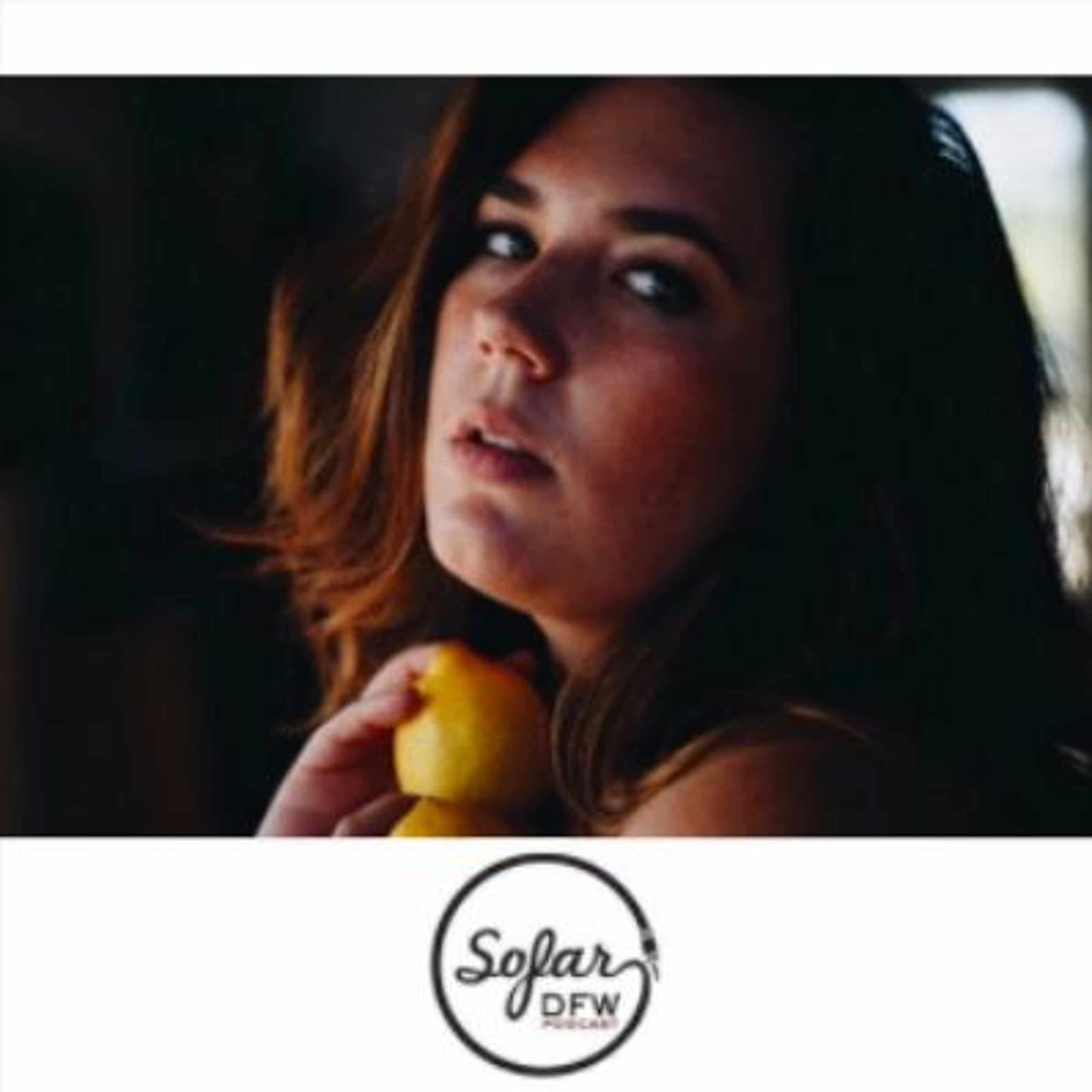 Sofar DFW Podcast