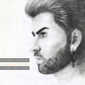 George Michael - Careless Whisper (Dj Dark & MD Dj ft.Mr Sax Remix) להורדה