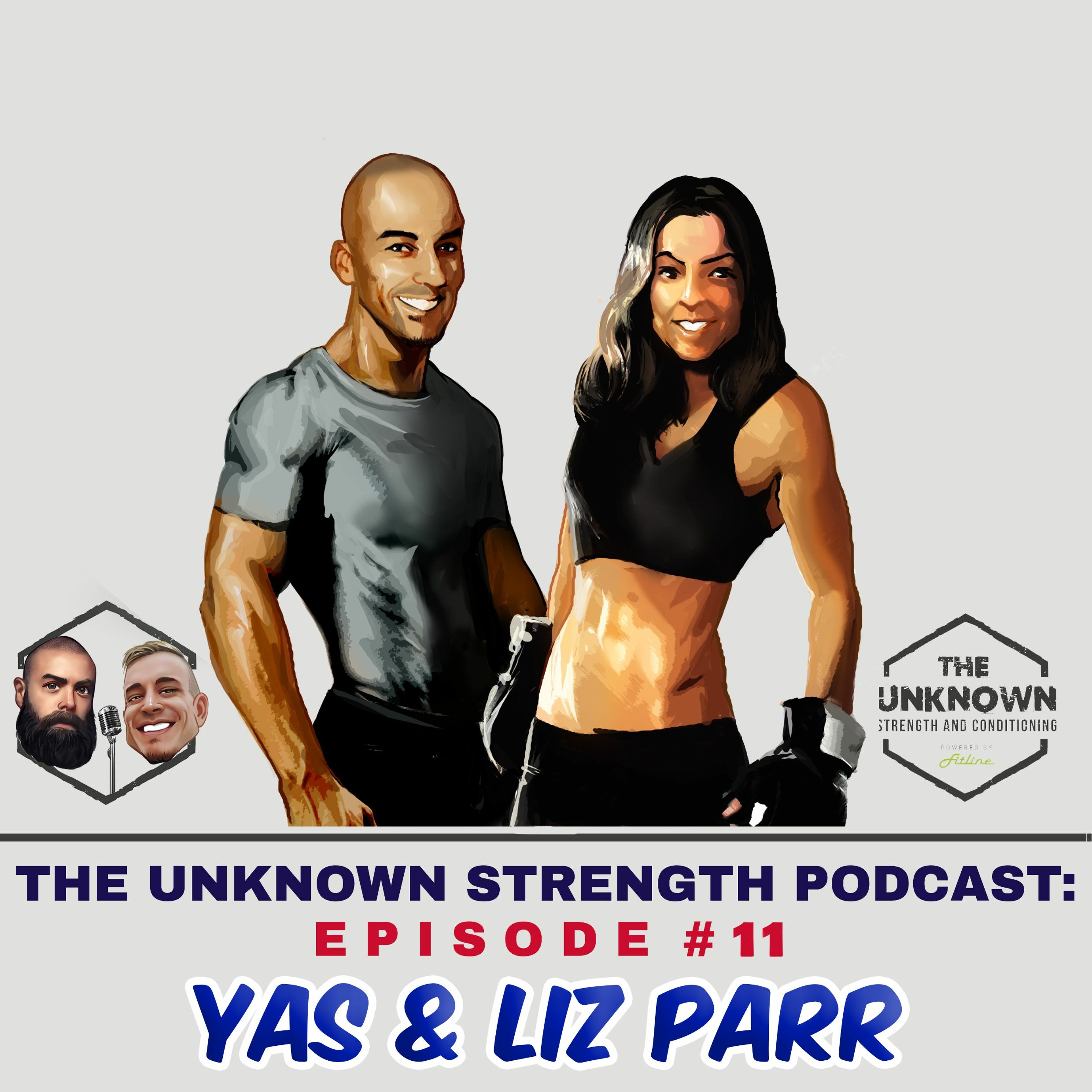 The Unknown Strength Podcast