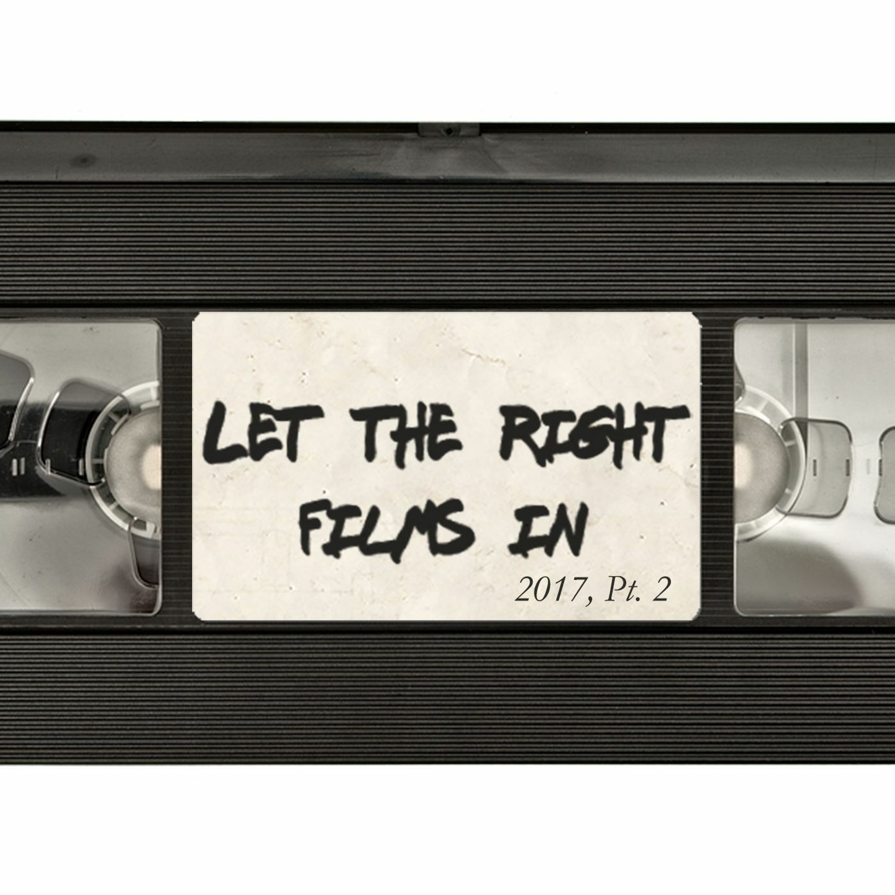 Let The Right Films In