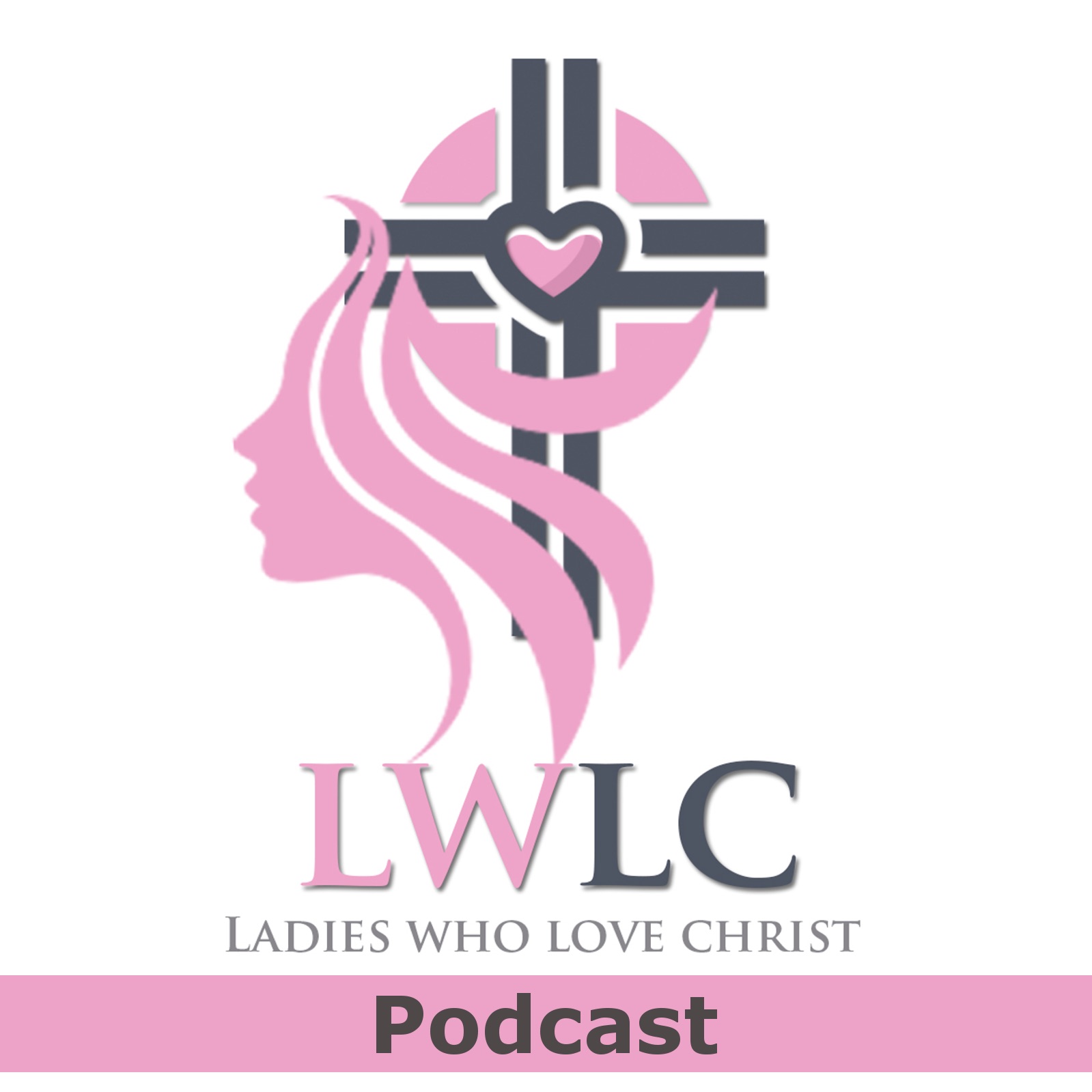 LWLC Ep 1: Welcome to 'Ladies Who Love Christ'