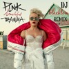 P Nk Beautiful Trauma Dj Blacklow Remix Mp3