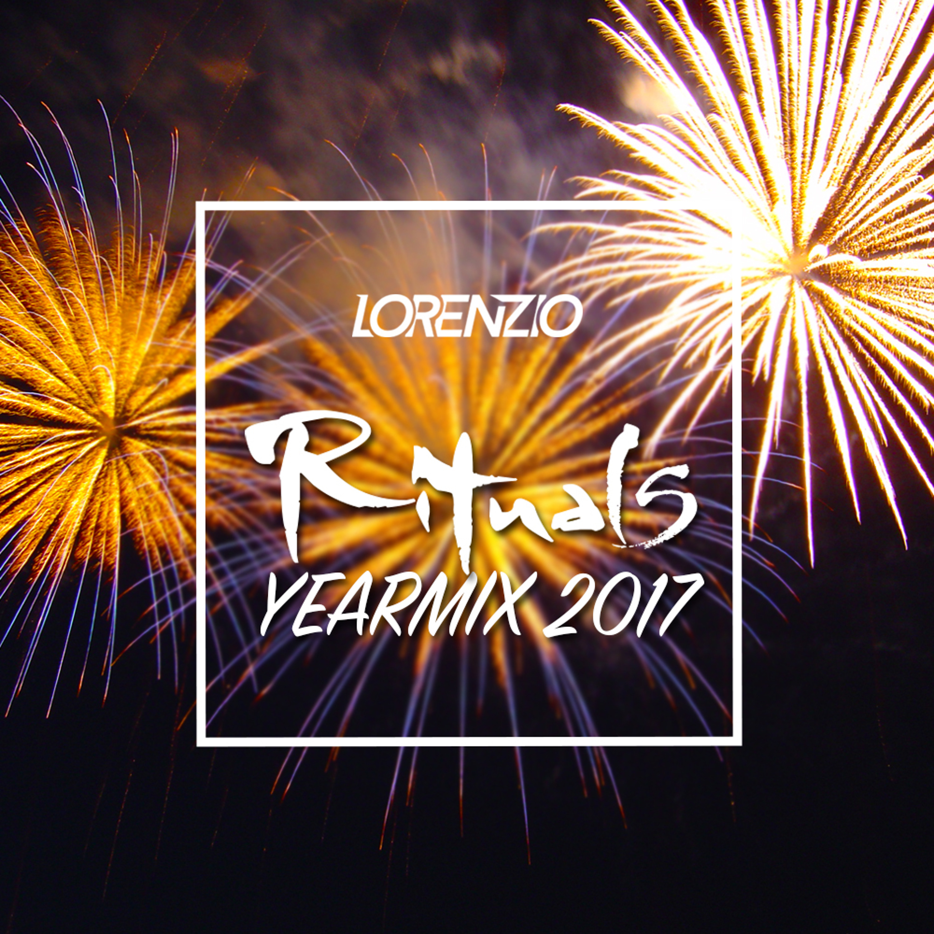 Rituals Podcast Yearmix 2017 By Lorenzio