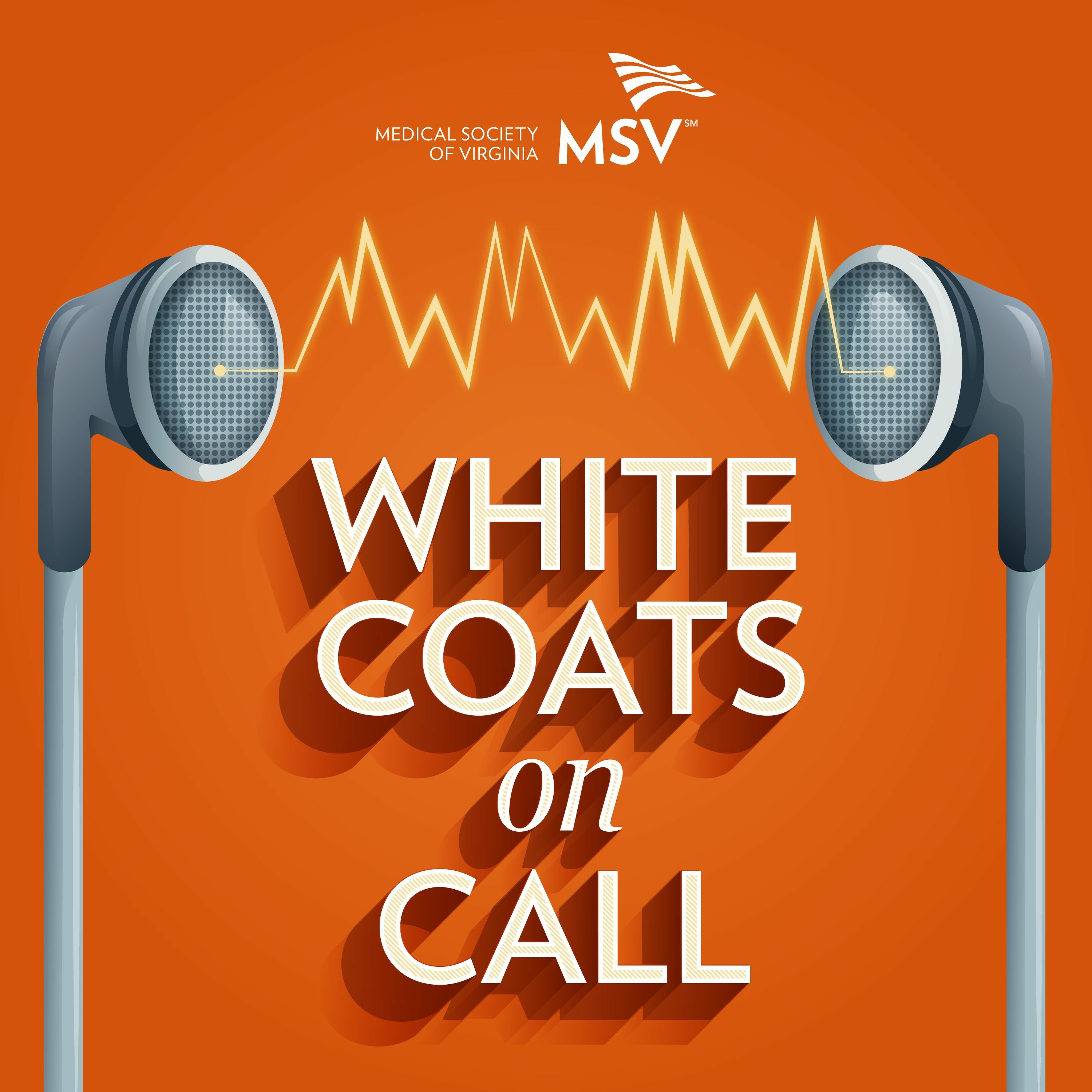 Medical Society of Virginia Podcast