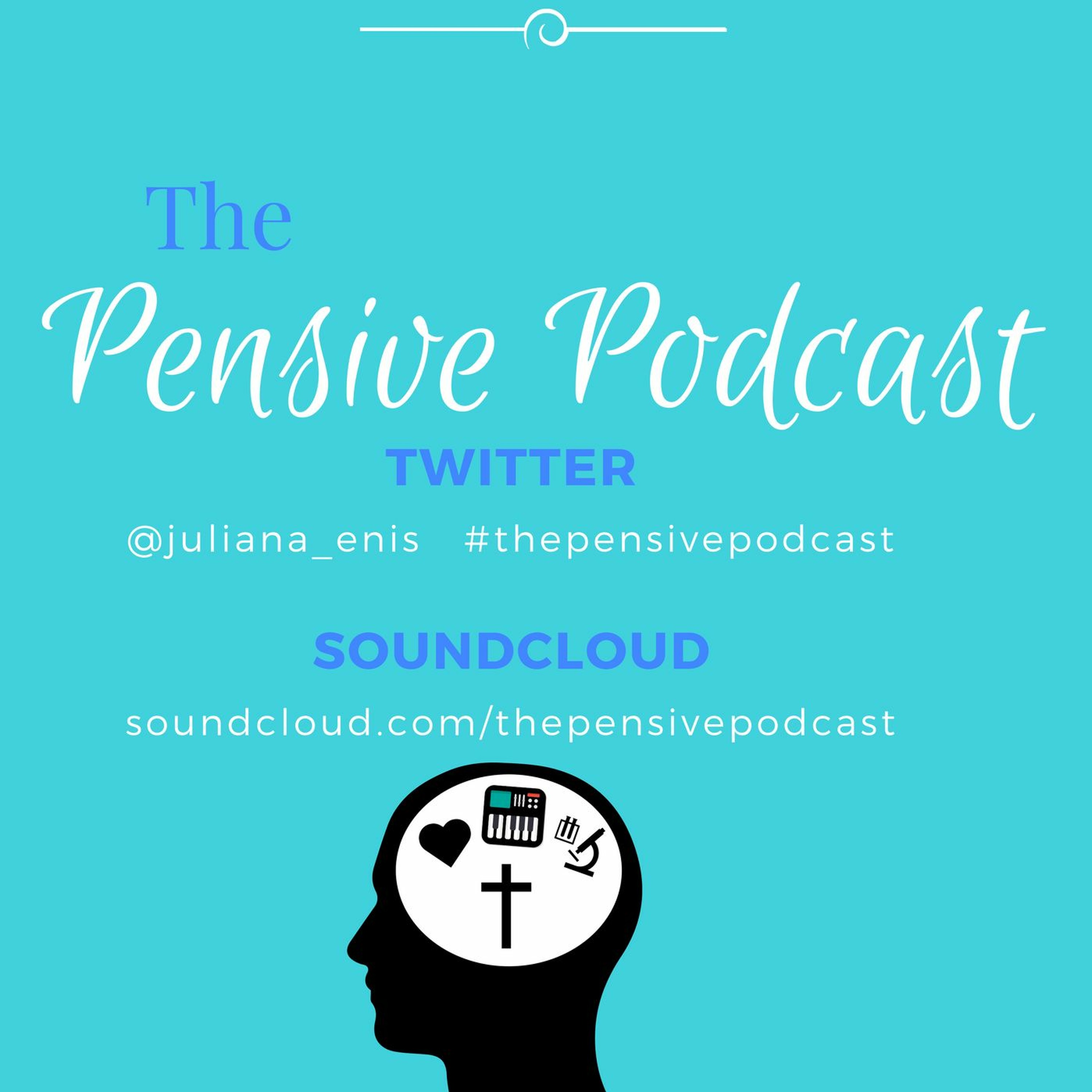 The Pensive Podcast