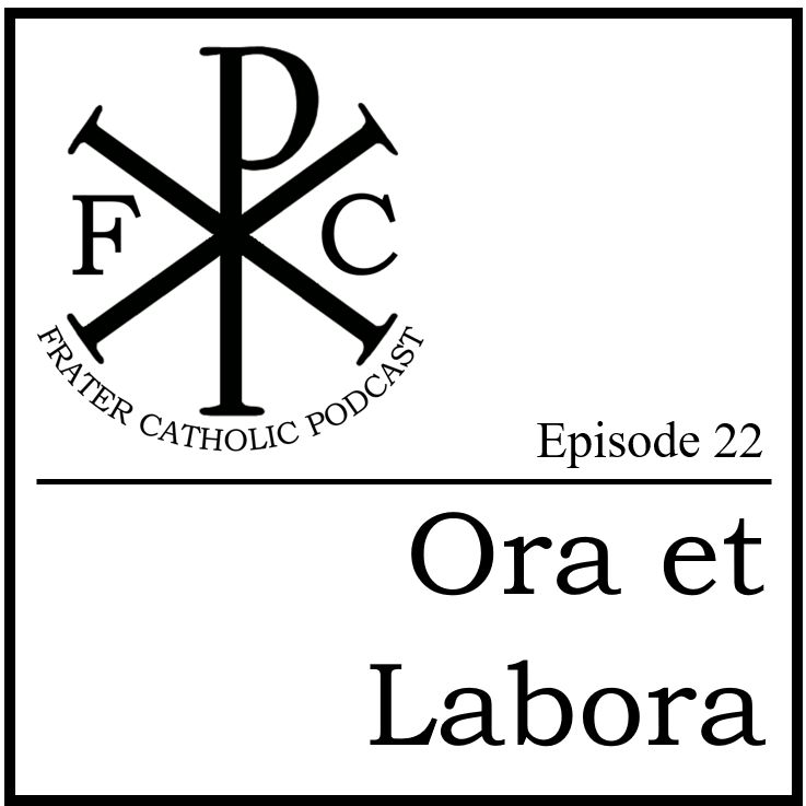 Ora et Labora Ora et Labora
