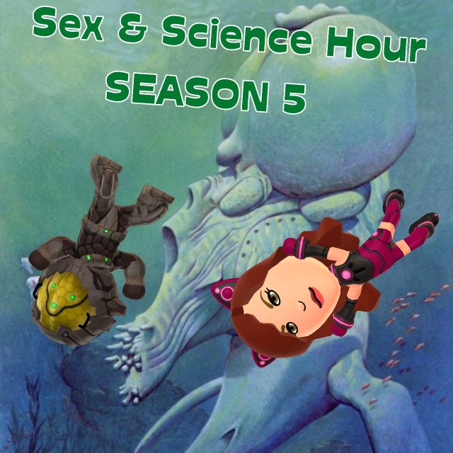 Sex & Science Hour - S05 EP06: “Fish Farm"