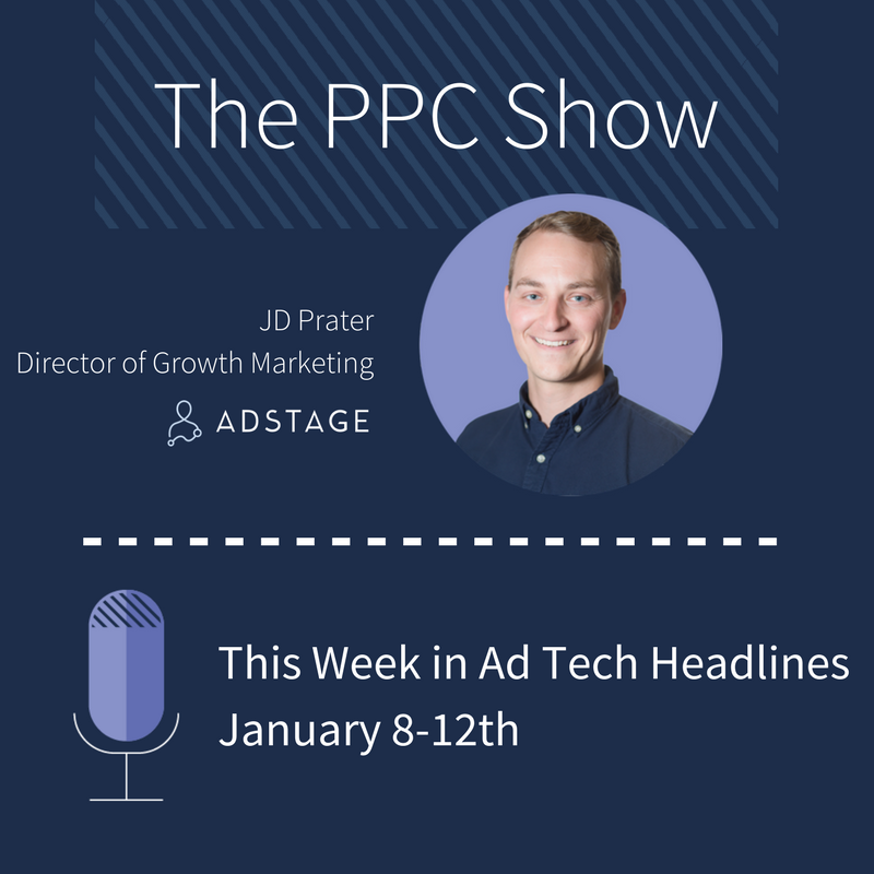The Week In Ad Tech Headlines (Jan 8 - Jan 12th)