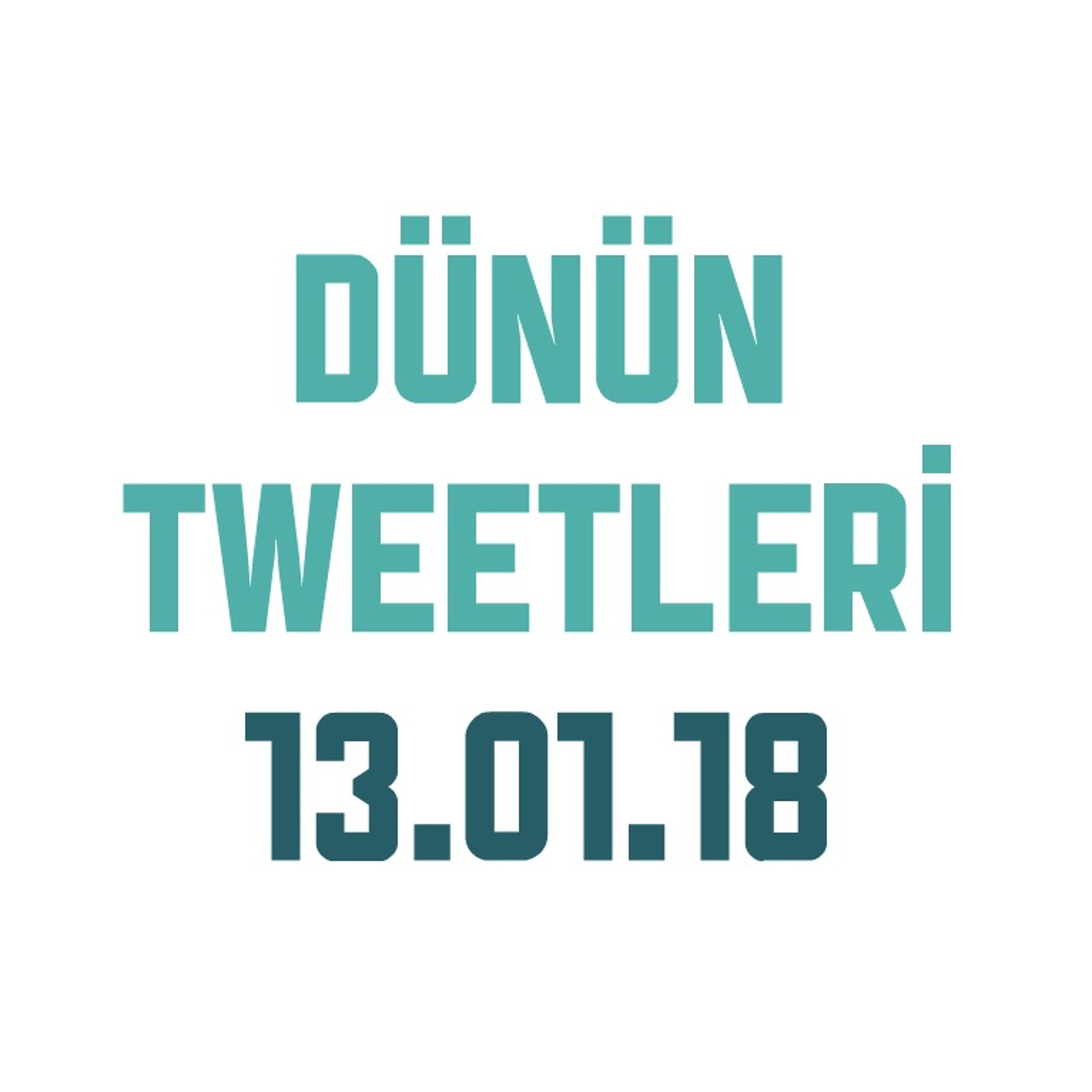 13 OCAK 2018