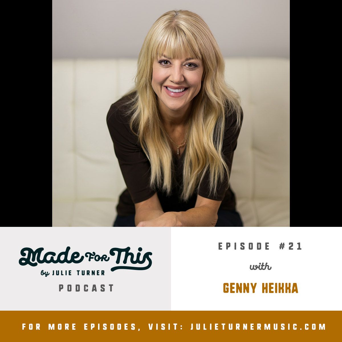 Made For This Podcast-Episode 21: Genny Heikka