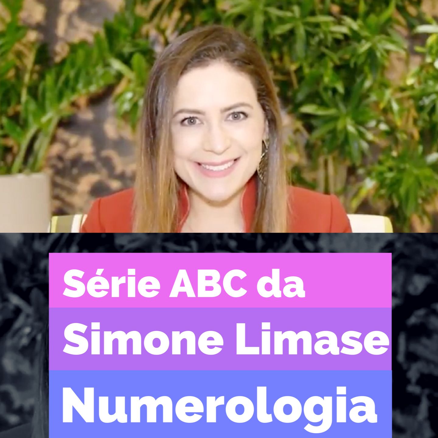 Série ABC da Simone Limase - Áudio 1 - O Que é Numerologia e Mapa Numerológico?