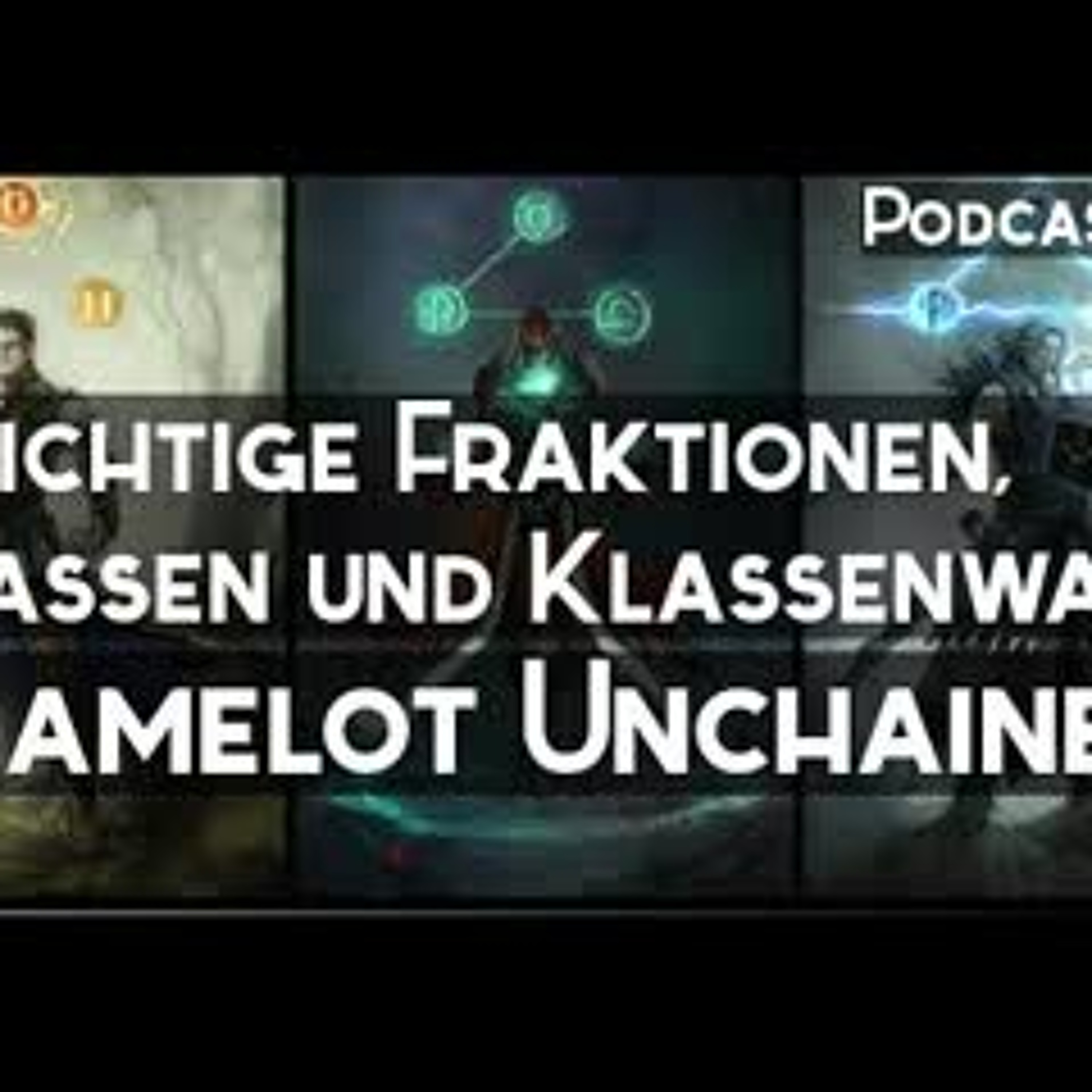 Camelot Unchained Fraktionen - Krasse Rassen & Klassen Unterschiede Podcast #4