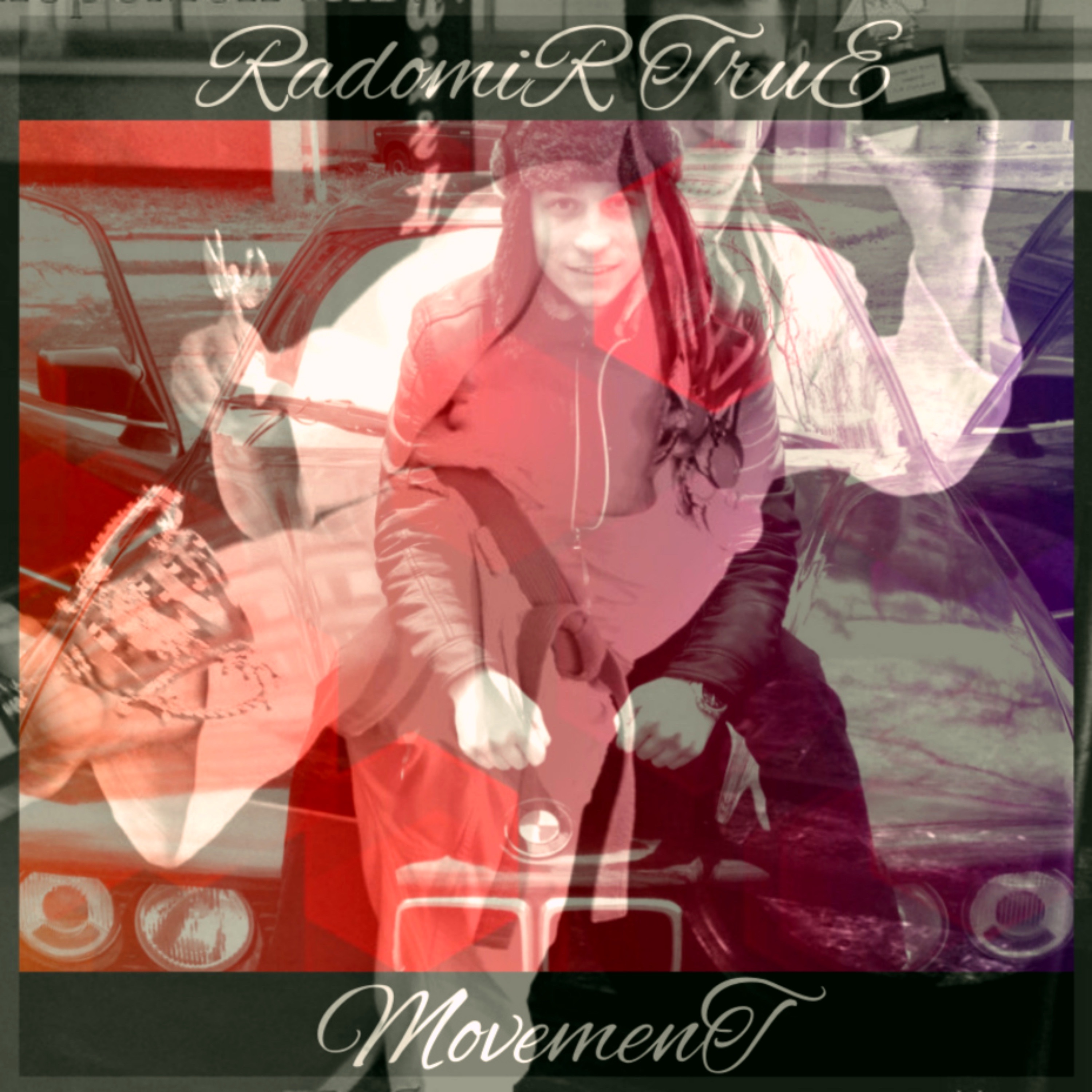 RadomiR TruE - Движение