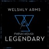 Legendary Welshly Arms Phinn Remix Mp3