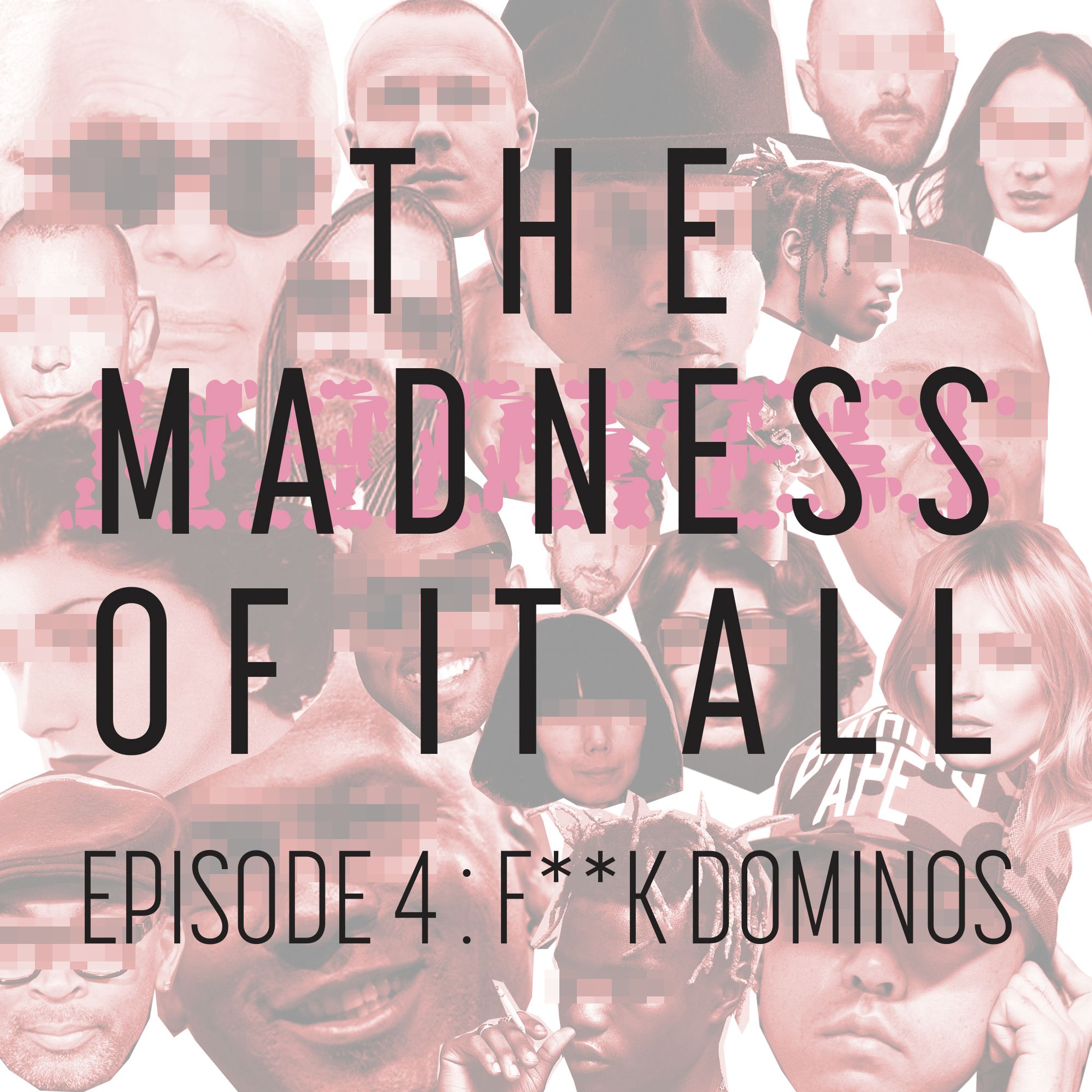 Episode 4 - Fuck Dominos