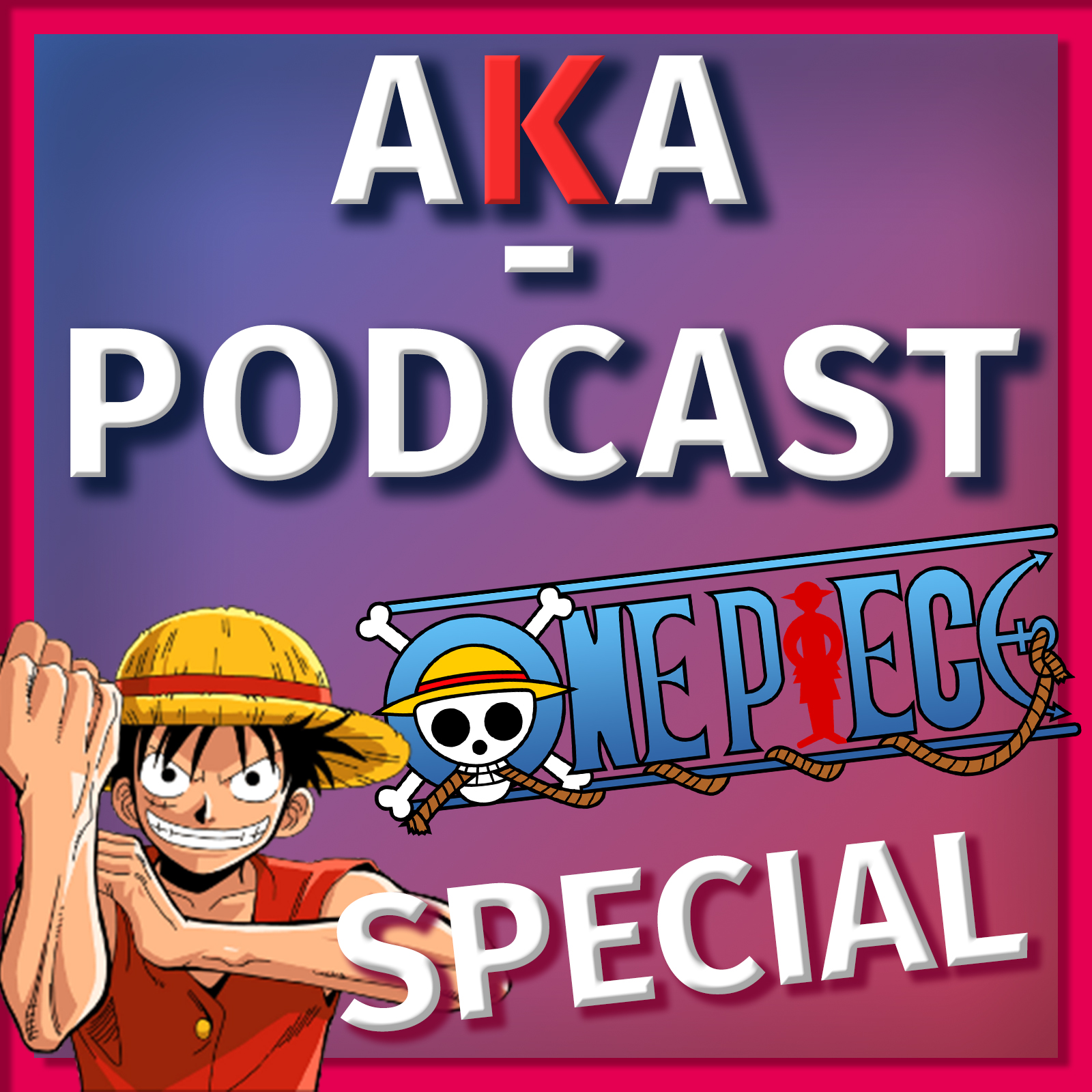 One Piece Special - mit Gast: Nova