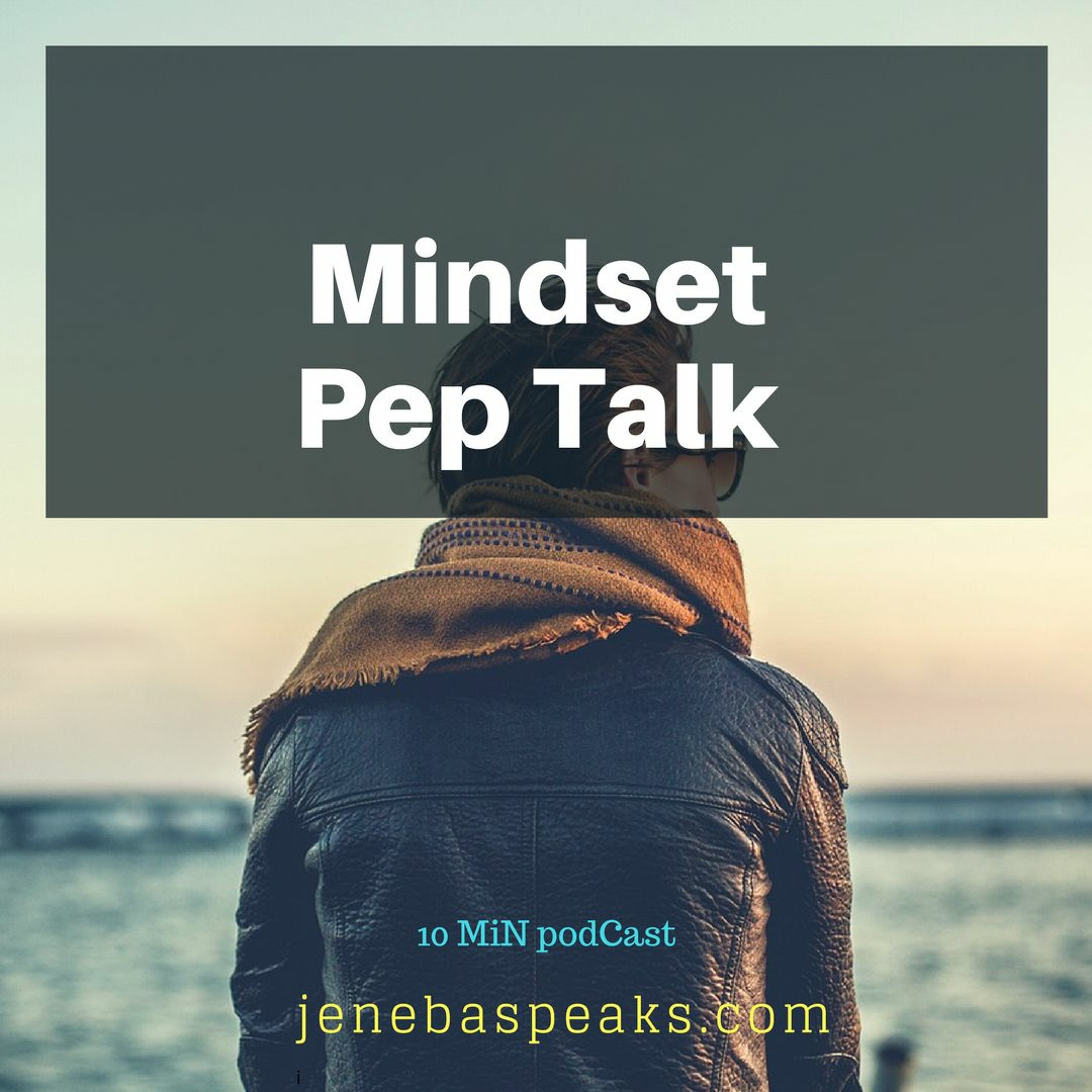 Jenebaspeaks\' 10 Minute Podcasts