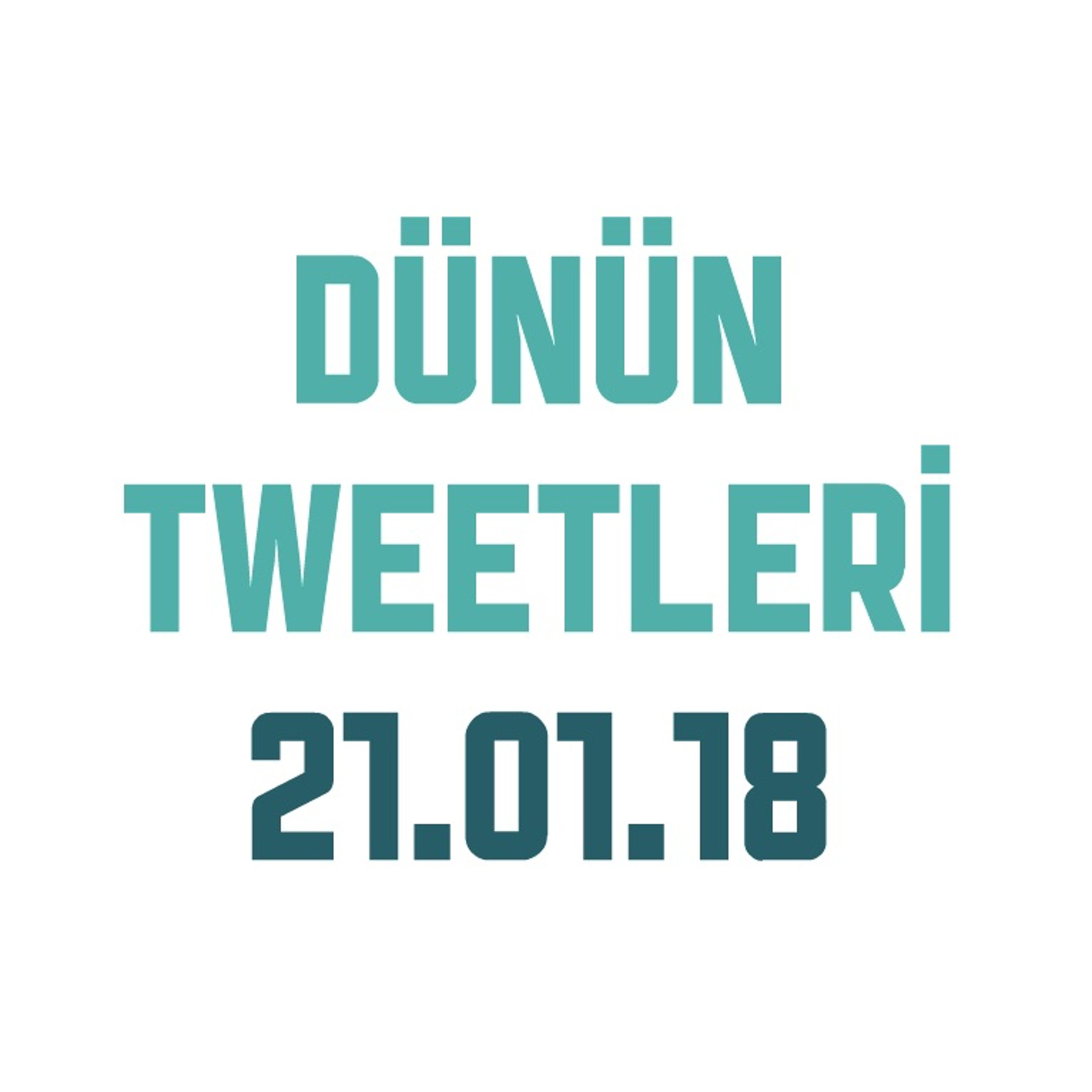 21 OCAK 2018