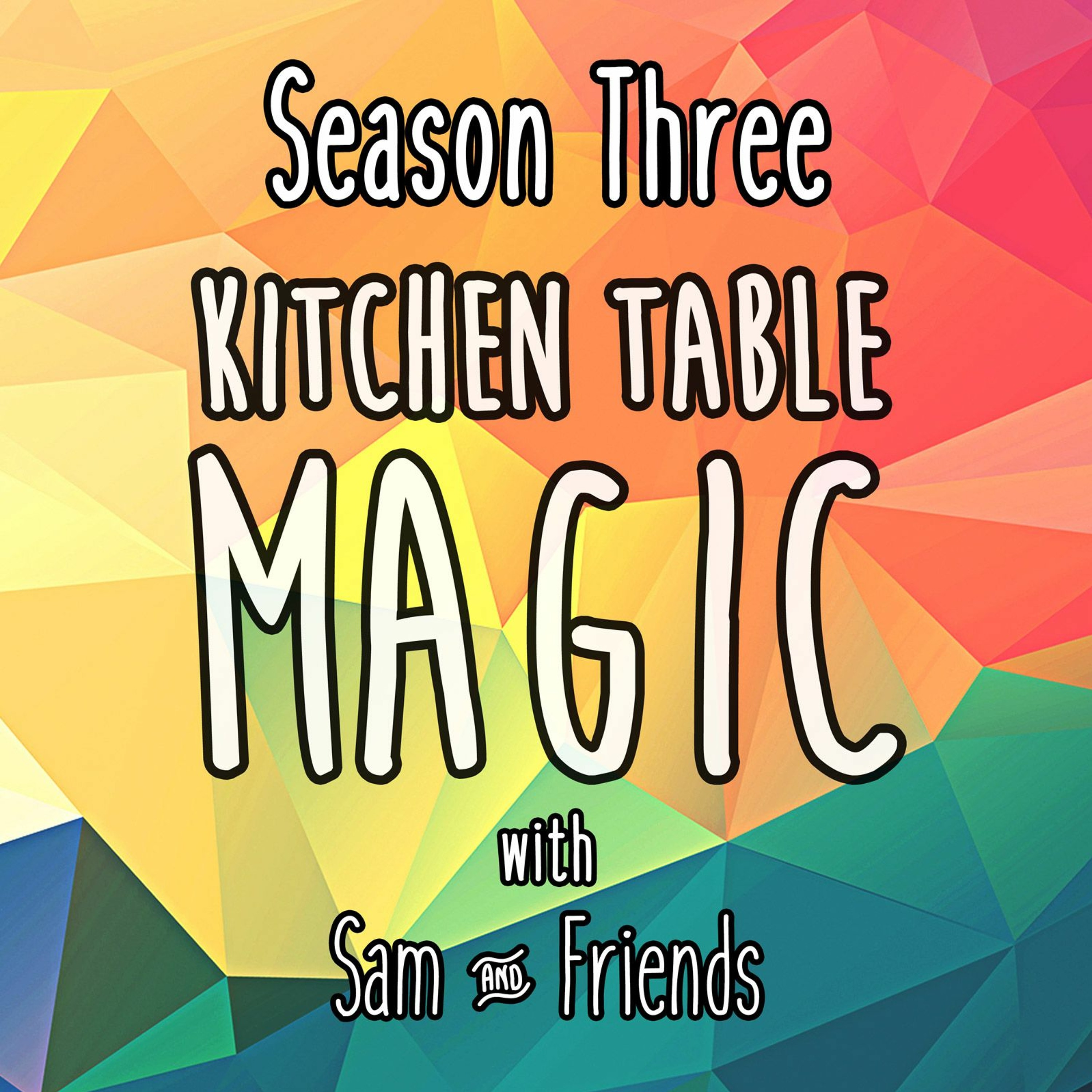 Kitchen Table Magic