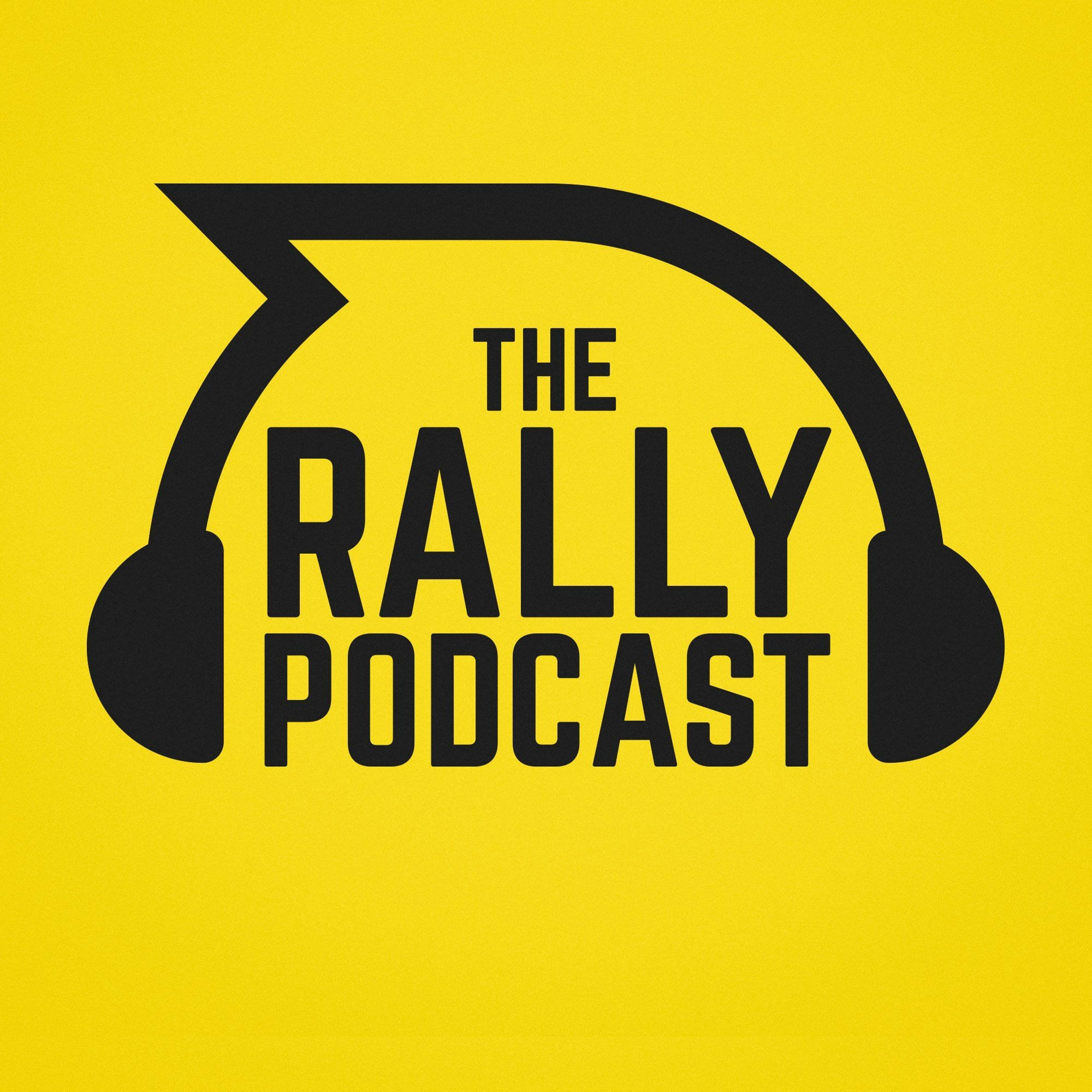 The Rally Podcast