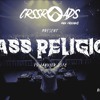 Crssroads Live Bassreligion January 19th 2018 Mp3
