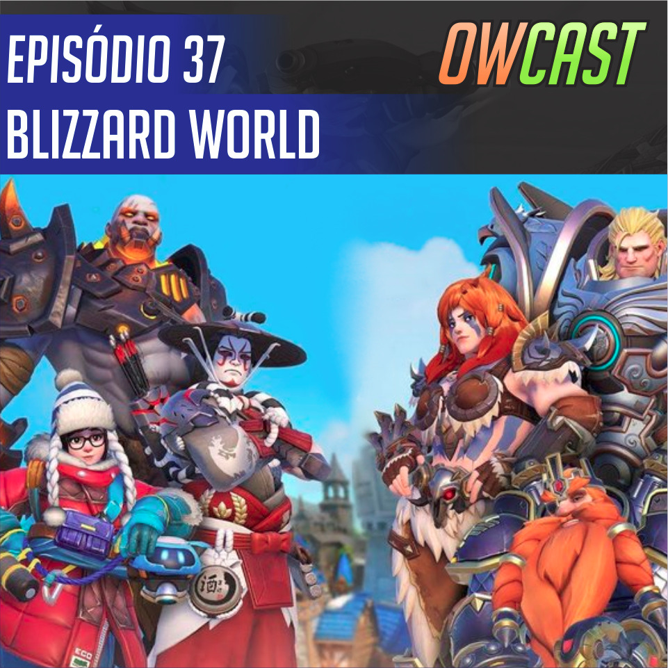 Episódio 37: "Blizzard World"