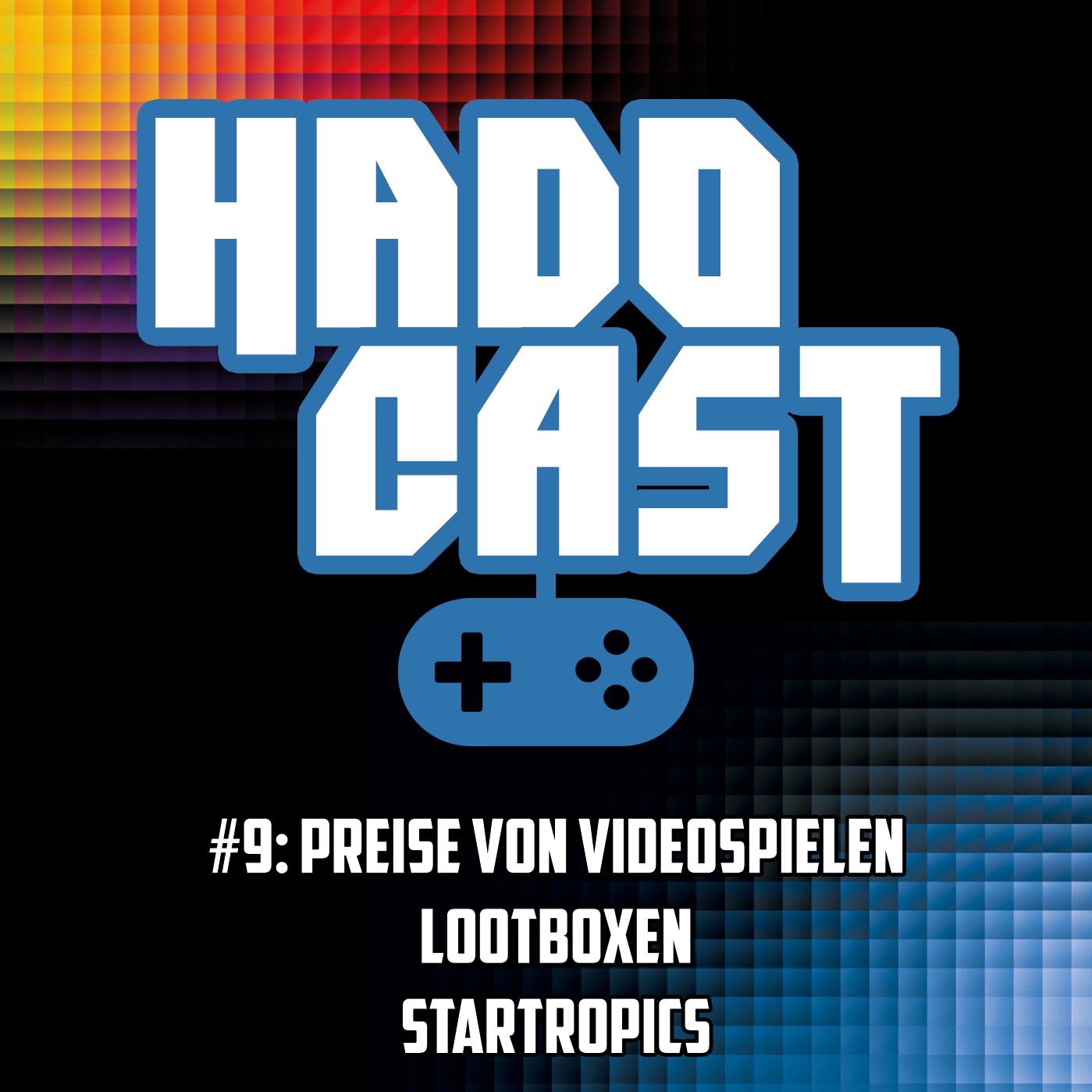 HDC9: Preise von Videospielen, Lootboxen, StarTropics