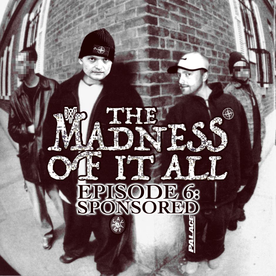 Episode 6 - SPONSORED