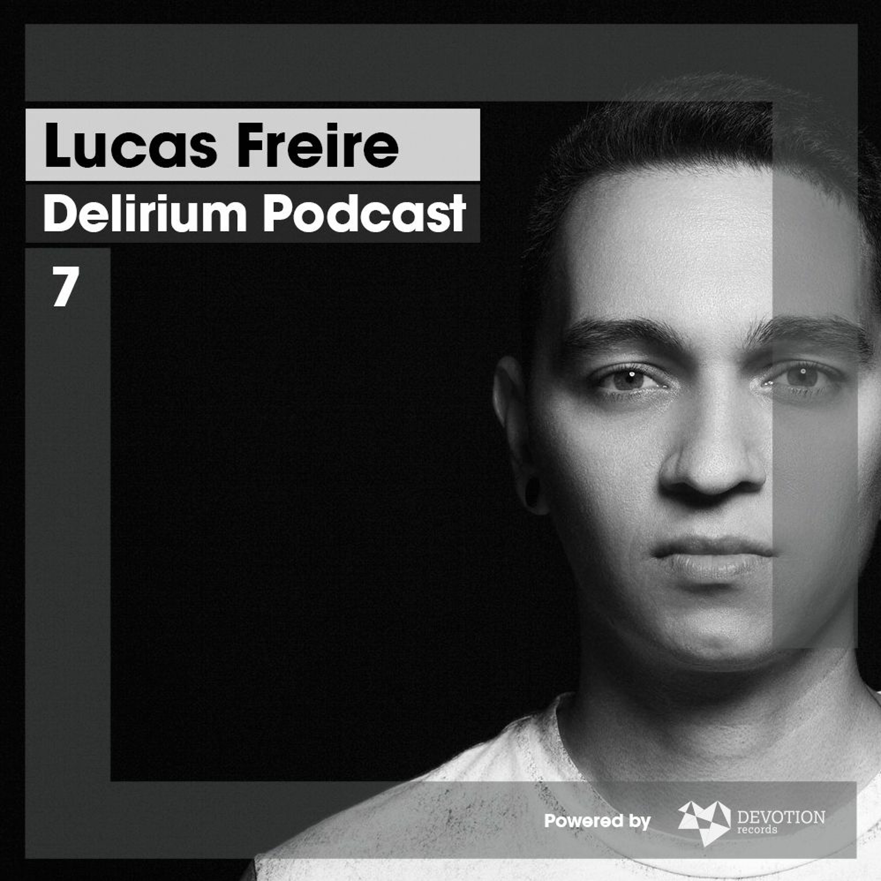 Delirium Podcast by Lucas Freire