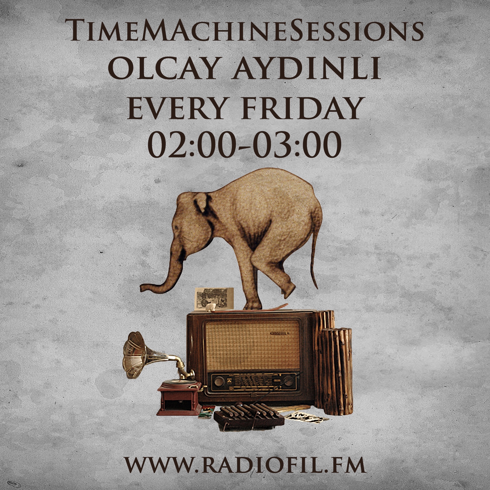 Radiofil.fm - Time Machine Sessions OlcayAydinli 271017 Podcast29