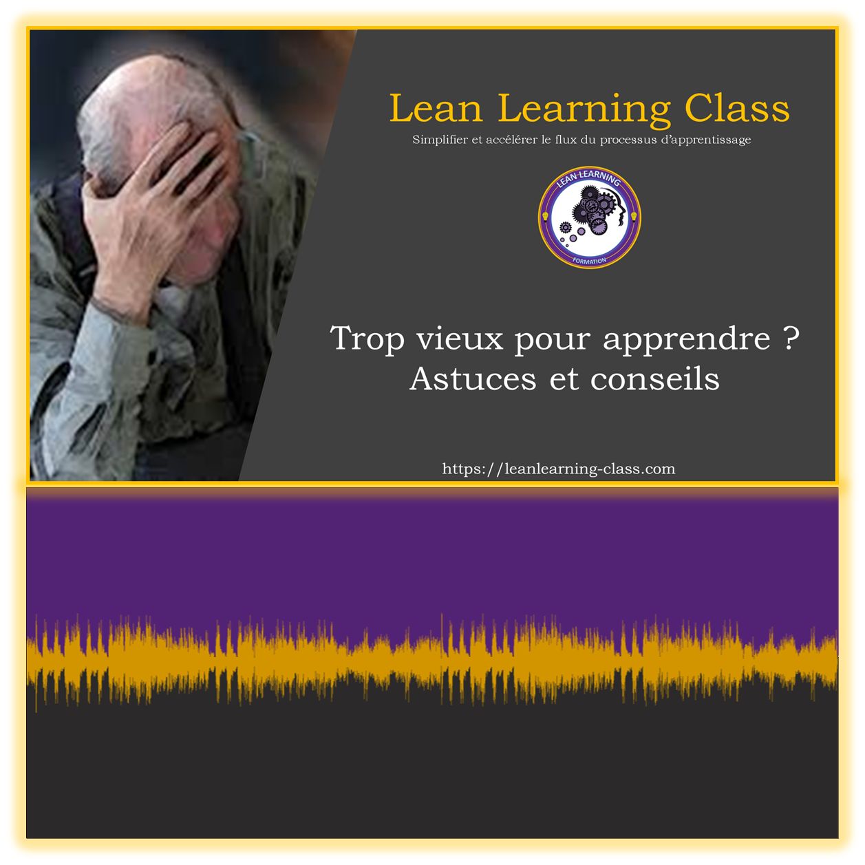 Trop Vieux Pour Apprendre ?