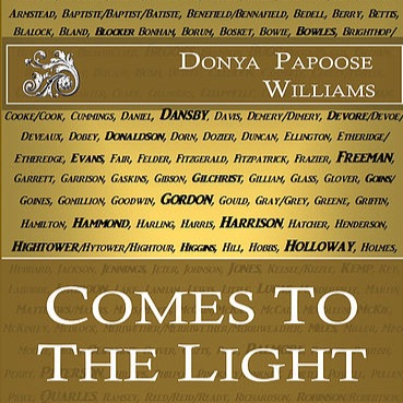 Episode 37: "Comes To The Light" - Tracing Your Family Roots w/ Donya Williams