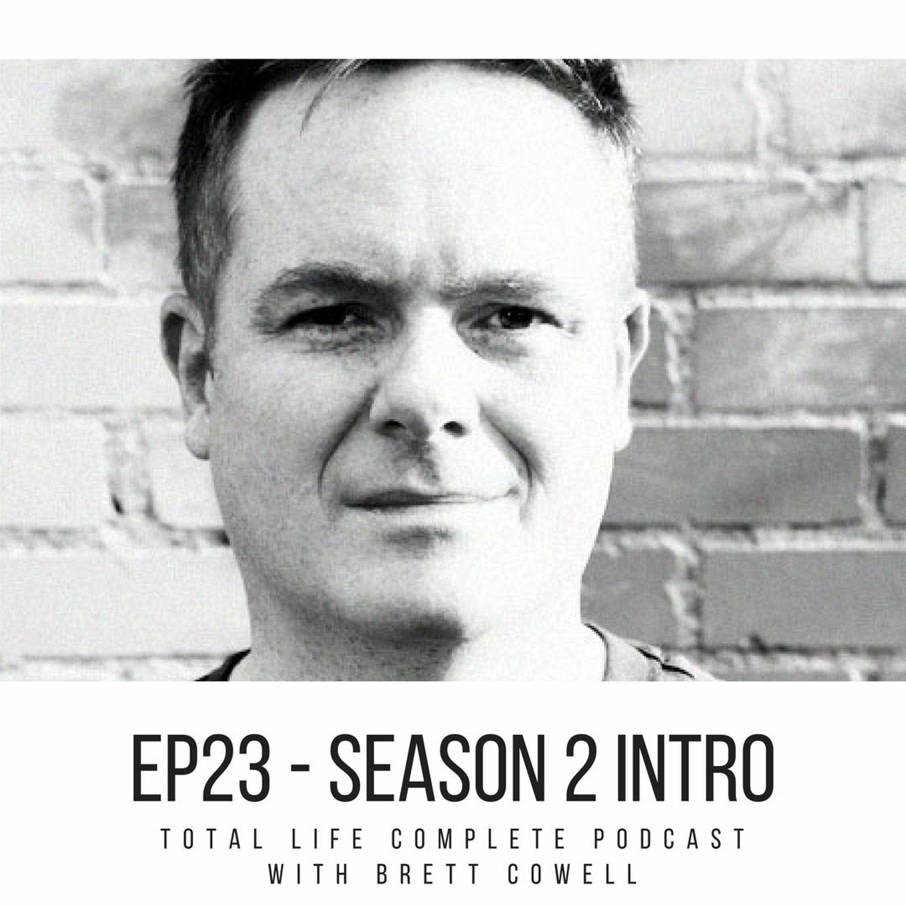 EP23 - Season Two Intro Episode