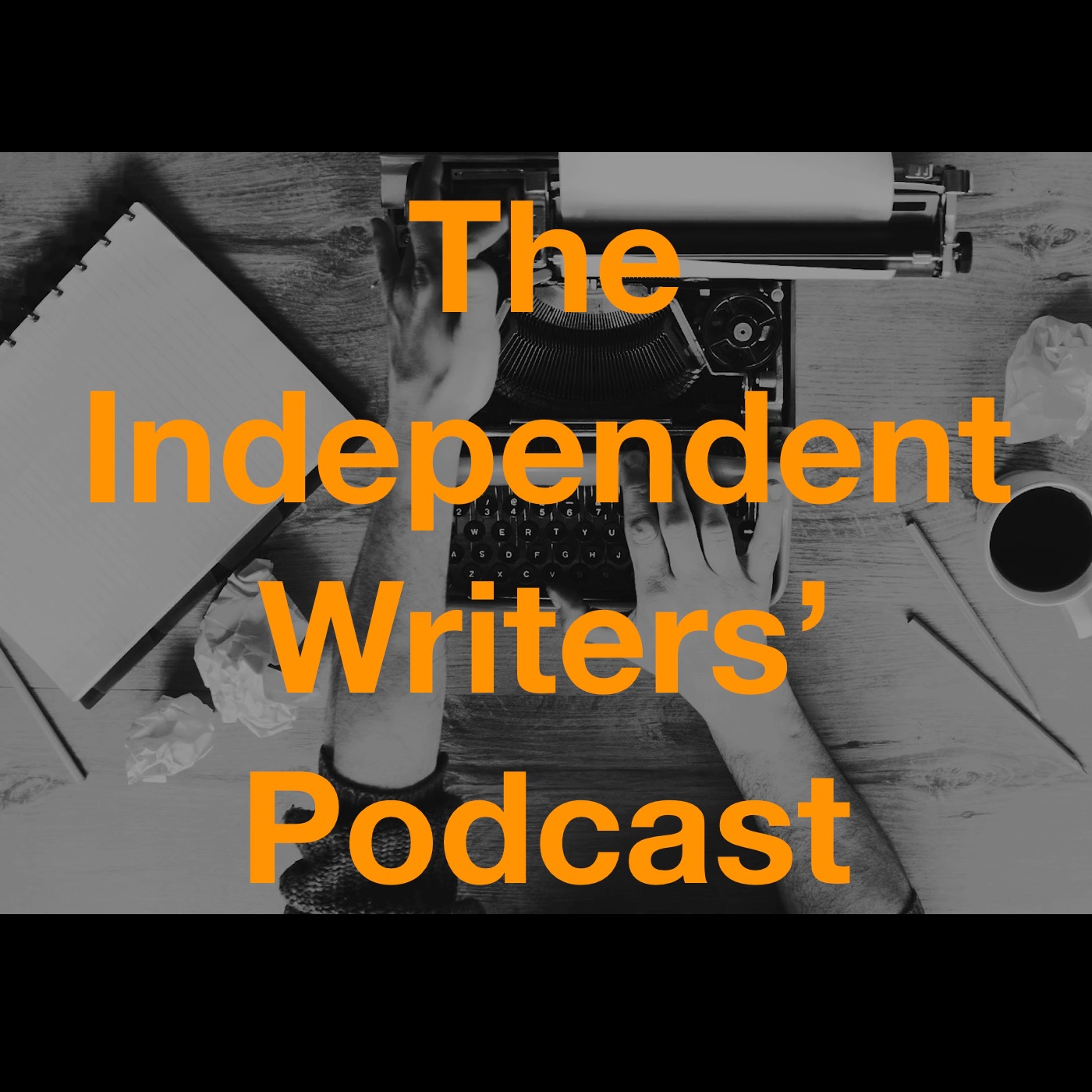 The Independent Writers\' Podcast