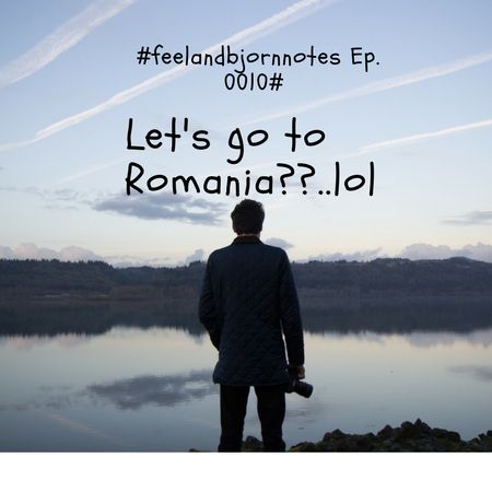 episode 010 Let's go to Romania??..lol (Heres what Happen)