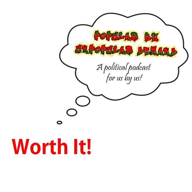 Worth It! Featuring Jartue Kroma