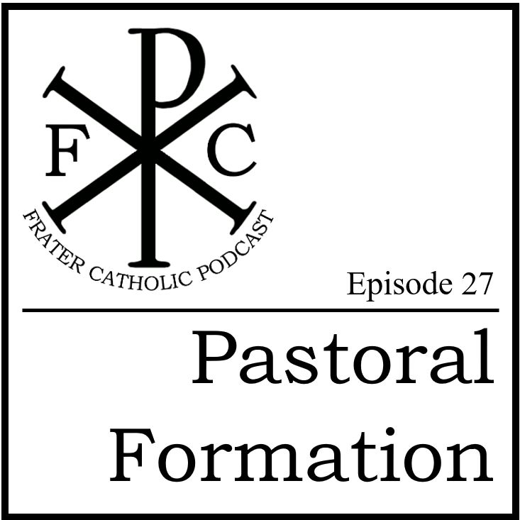 Pastoral Formation Pastoral Formation
