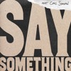 Justin Timberlake Say Something Ft Chris Stapleton Mp3