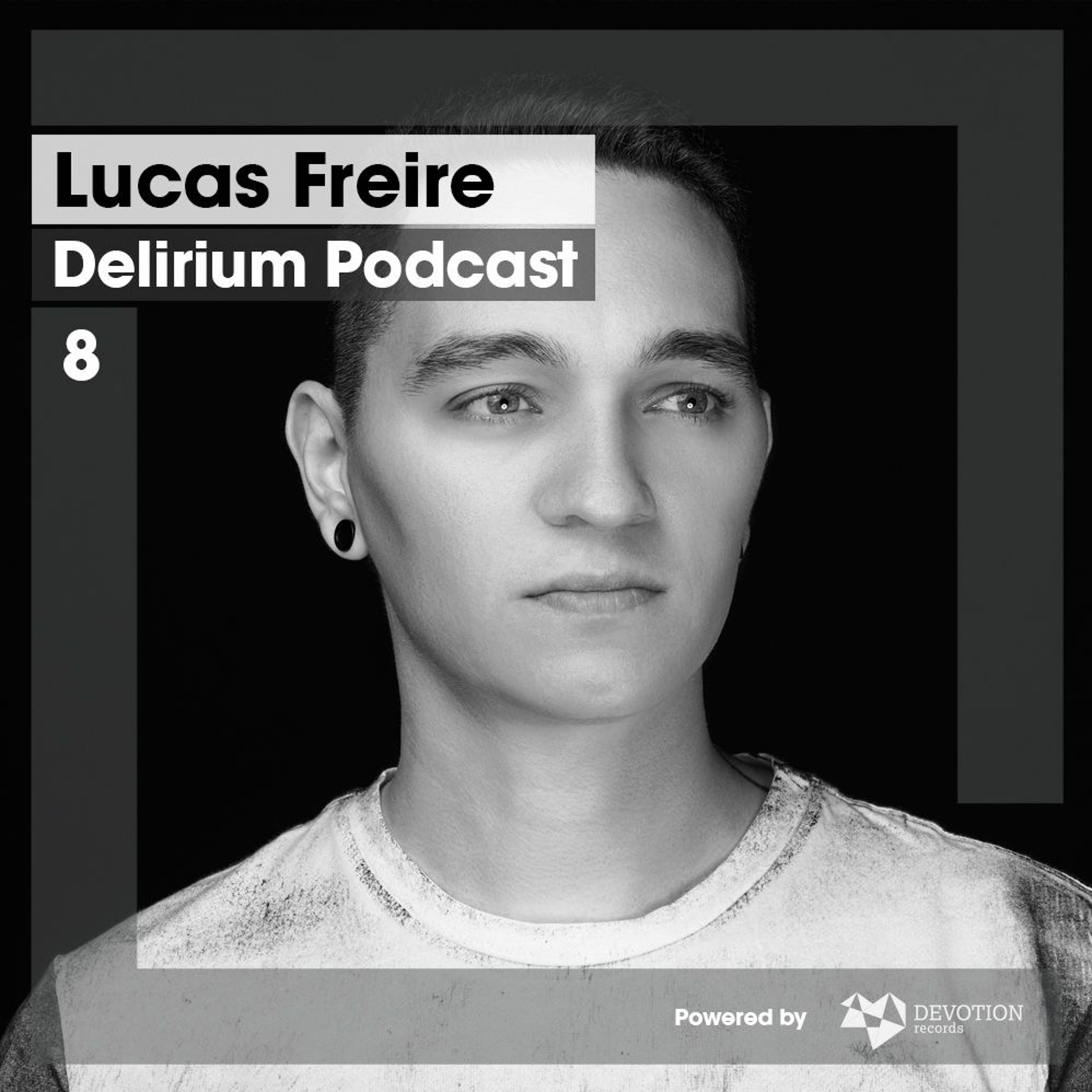 Delirium Podcast by Lucas Freire