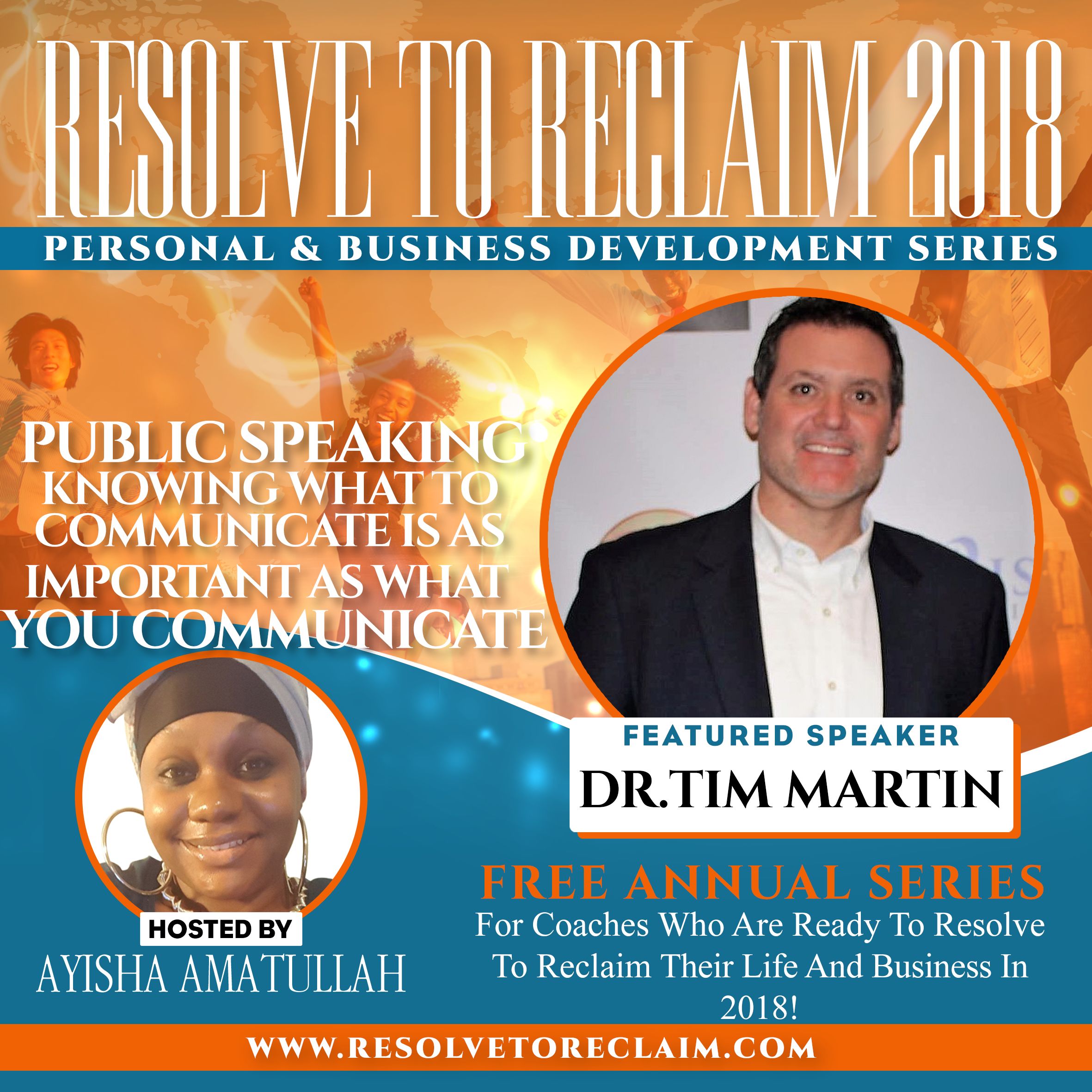 Public Speaking: How To Communicate Is As Important As What You Communicate - Resolve to Reclaim '18