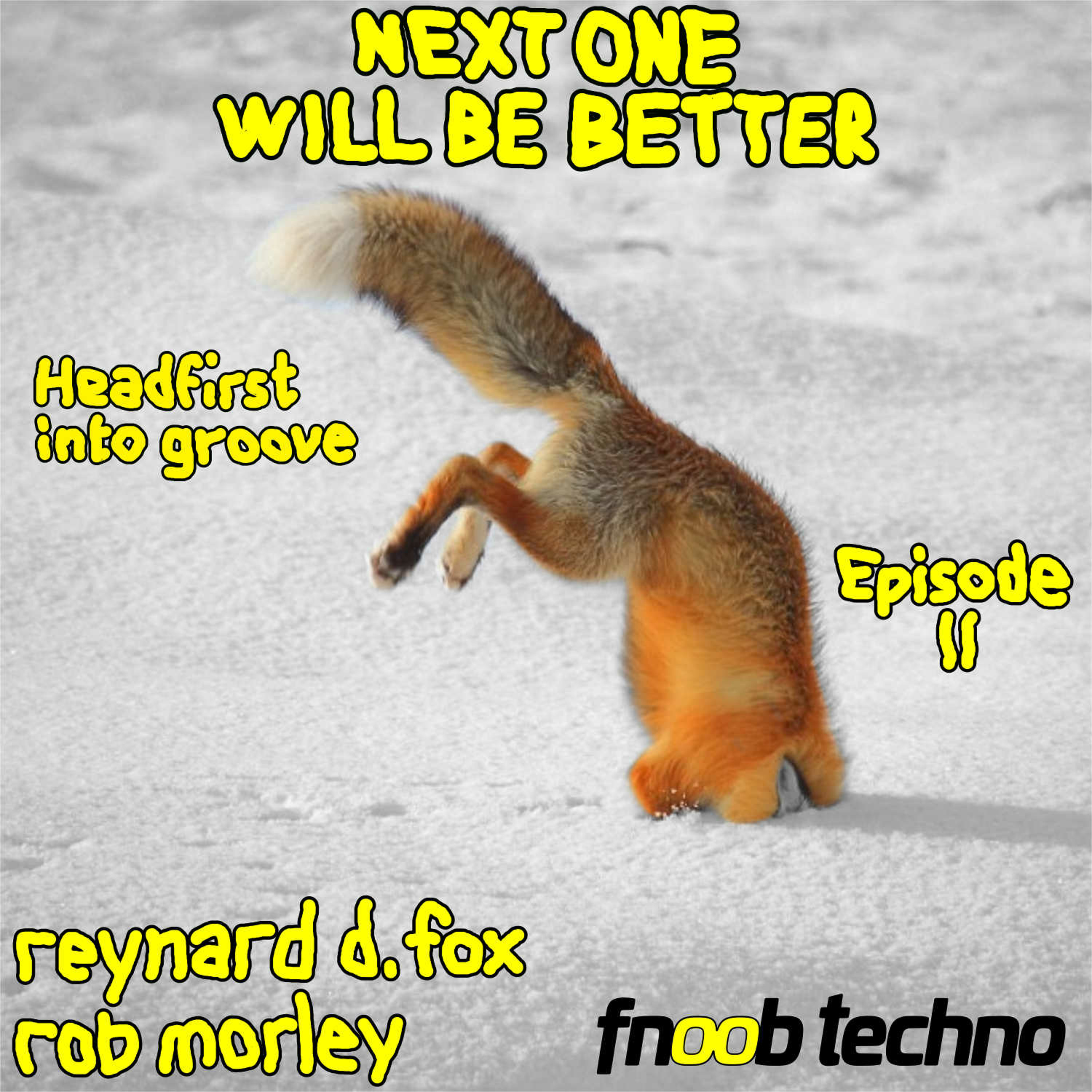 Next One Will Be Better Episode 11, 28 February 2018
