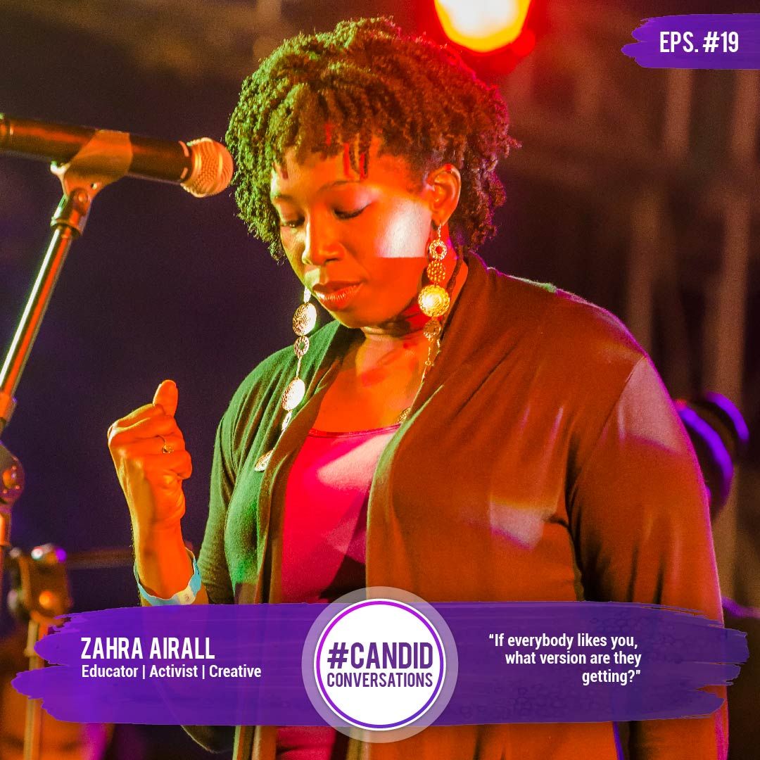 Ep. 19 | Be Unapologetic About Your Passions | Zahra Airall