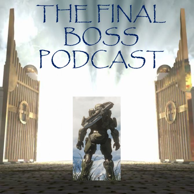 Final Boss 3/1/18 EP 2 Heroes Never Die! A talk about Overwatch
