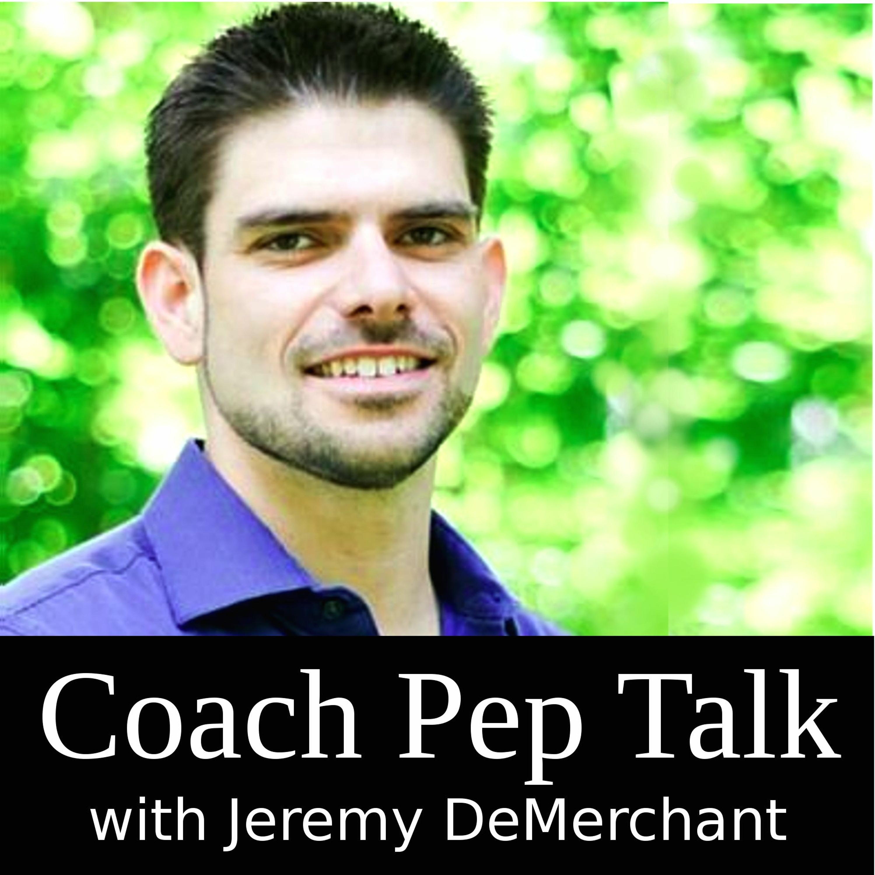 Coach Pep Talk
