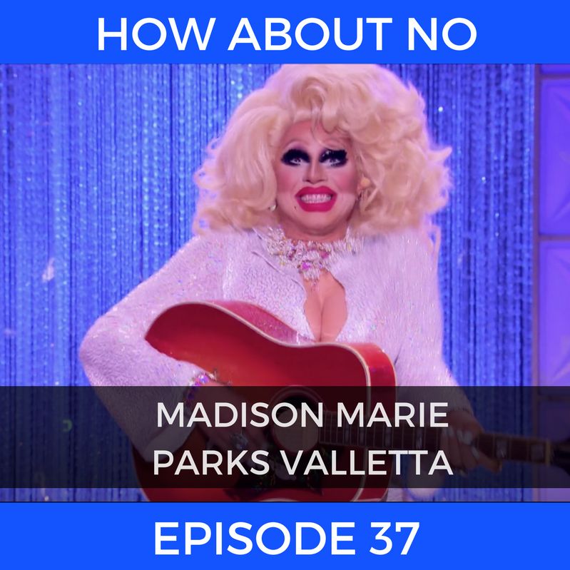 Episode 37: Madison Marie Parks Valletta Episode 37: Madison Marie Parks Valletta