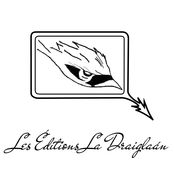 Les Éditions La Draiglaan, avec Sonia Nolet, Éditrice.