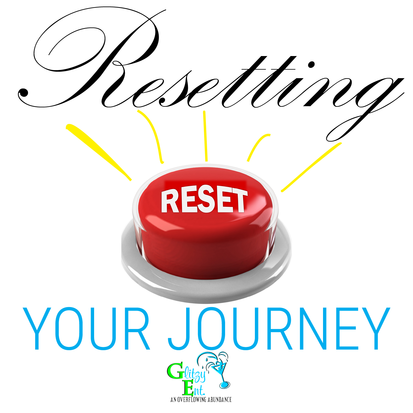 000 || Resetting Your Journey Jasmine Dash of Glitzy Entertainment