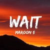 Maroon 5 Wait Feat Joey Stux Vs Dj Jay Remix Mp3